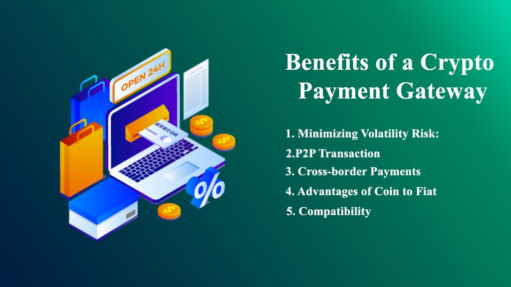 benefits of crypto payment gateway